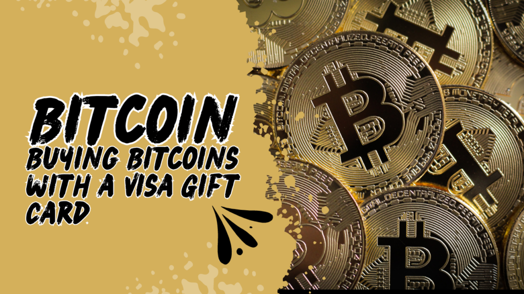 Attachment Details Buying-Bitcoins-with-a-Visa-Gift-Card