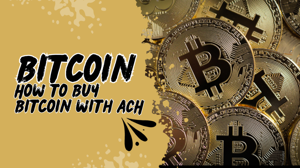 How-to-Buy-Bitcoin-with-ACH